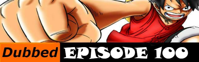 One Piece Episode 100 English Dubbed