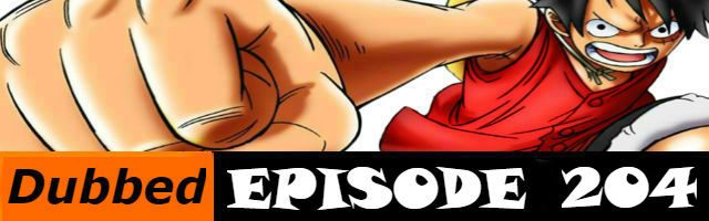 One Piece Episode 204 English Dubbed
