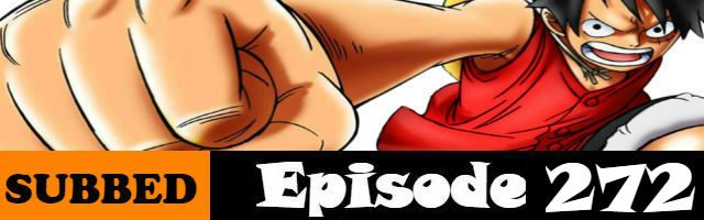One Piece Episode 272 English Subbed
